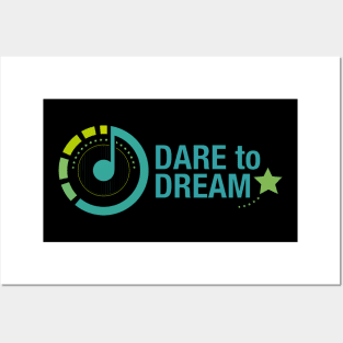 Dare to dream Posters and Art